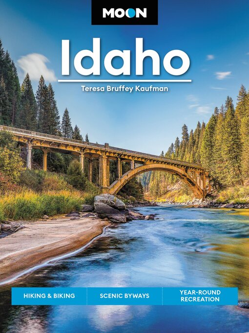 Title details for Moon Idaho by Teresa Bruffey Kaufman - Available